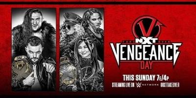 NXT Vengeance Day PPV 2/15/25 – 15th February 2025